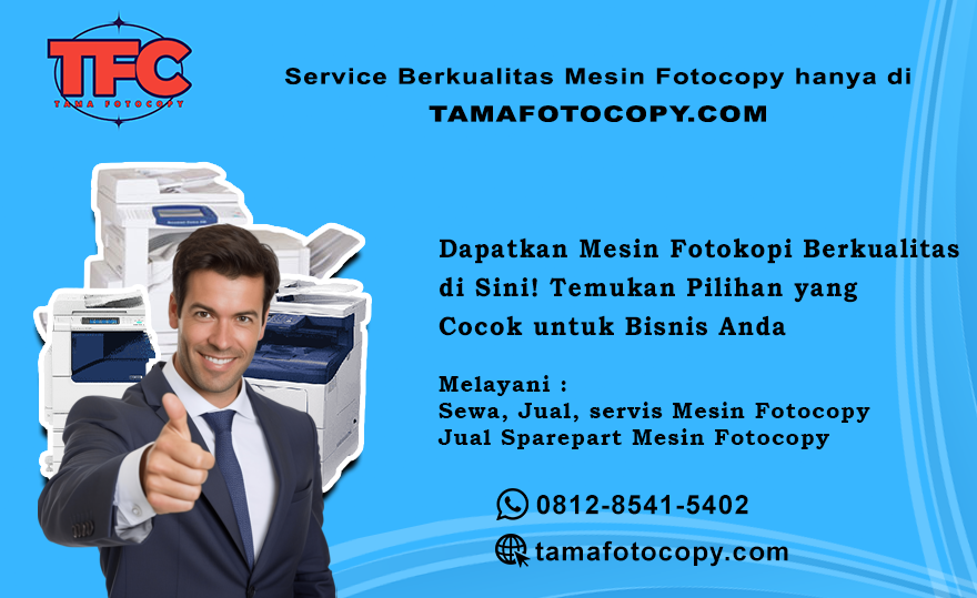 Sewa Jual Mesin Fotocopy Bergaransi Jabodetabek Service Fotocopy Perkantoran